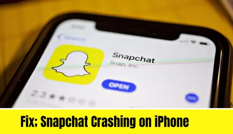How to fix Snapchat Crashing on iPhone